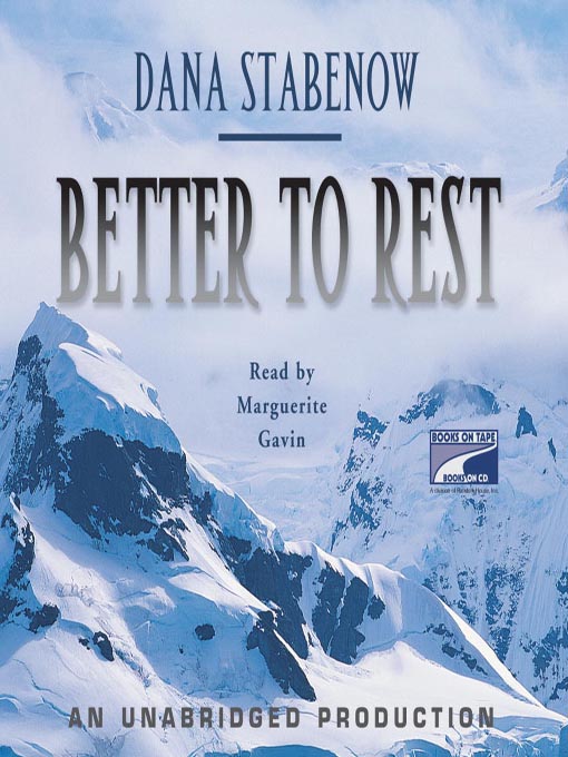 Title details for Better to Rest by Dana Stabenow - Wait list